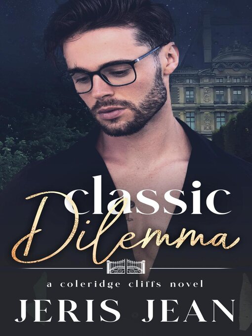 Title details for Classic Dilemma by Jeris Jean - Available